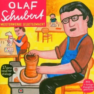 Meisterwerke selbstgemacht by Olaf Schubert - album cover