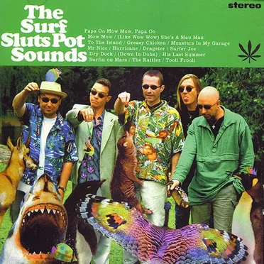 Pot Sounds by Surf Sluts - album cover