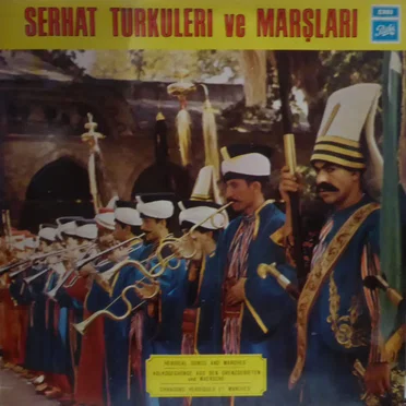 Serhat Türküleri ve Marşlar by Sivil Bando Takımı - album cover
