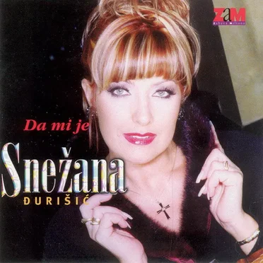 Da Mi Je by Snežana Đurišić - album cover