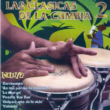 Las clásicas de la cumbia 2 by Various Artists - album cover