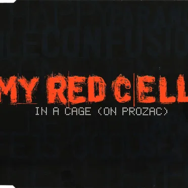 In a Cage (on Prozac)