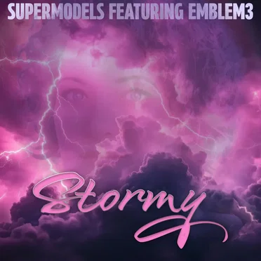Stormy by Supermodels - album cover