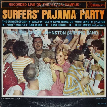 Surfer's Pajama Party