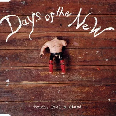Touch, Peel & Stand by Days of the New - album cover
