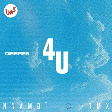 4U (NNAMDÏ remix)