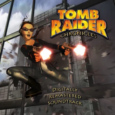 Tomb Raider: Chronicles by Peter Connelly - album cover