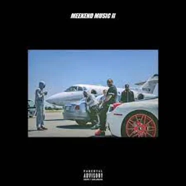 Meekend Music 2 by Meek Mill - album cover