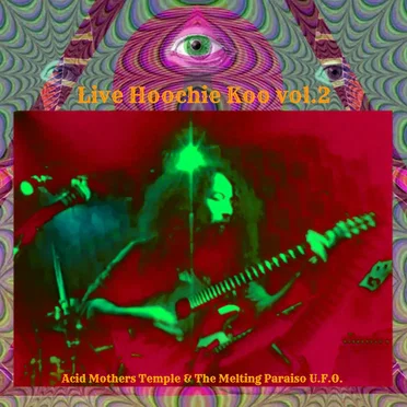 Live Hoochie Koo Vol.2