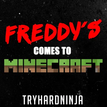 Freddy’s Comes to Minecraft