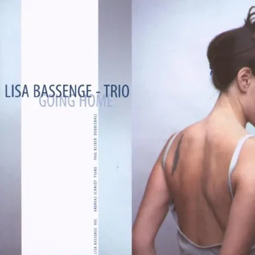 Going Home by Lisa Bassenge Trio - album cover