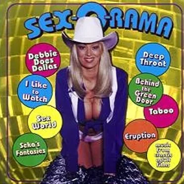 Sex-O-Rama: Music from Classic Adult Films