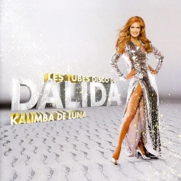 Kalimba de Luna : Les Tubes disco de Dalida