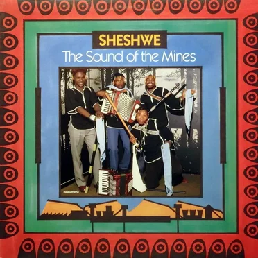 Sheshwe: The Sound of the Mines by Various Artists - album cover