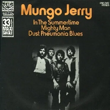 In the Summertime / Mighty Man