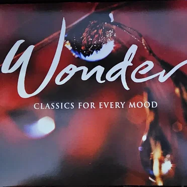 Classics for Every Mood: Wonder by Various Artists - album cover