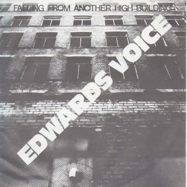 Falling From Another High Building by Edwards Voice - album cover