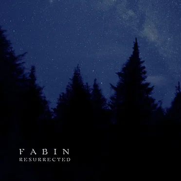 Resurrected by Fabin - album cover