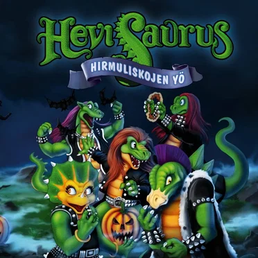 Hirmuliskojen yö by Hevisaurus - album cover