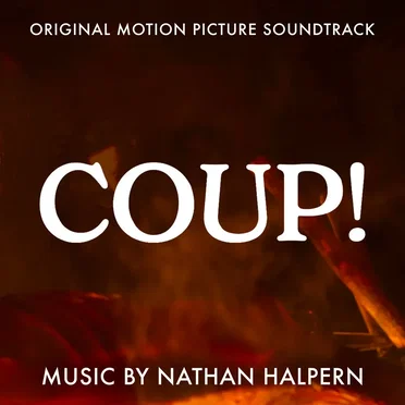COUP!: Original Motion Picture Soundtrack