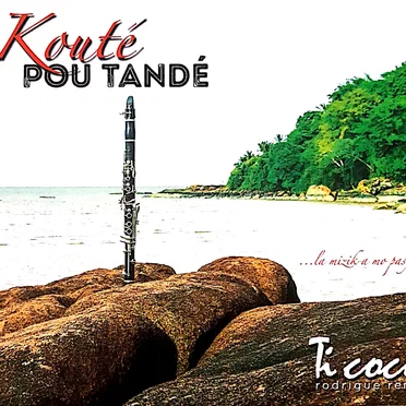 Kouté Pou Tandé by Ti Coco - album cover
