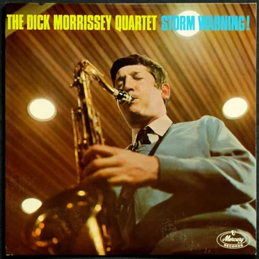 Storm Warning! by The Dick Morrissey Quartet - album cover