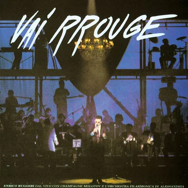 Vai Rrouge by Enrico Ruggeri - album cover