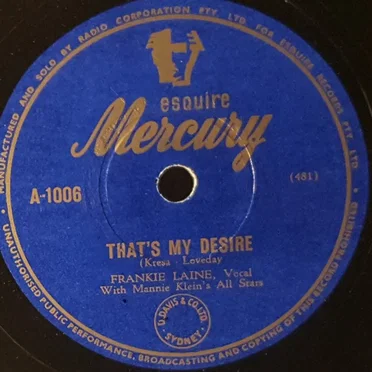 That's My Desire / On the Sunny Side of the Street
