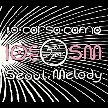 10 CC X SM Seoul Melody by Various Artists - album cover