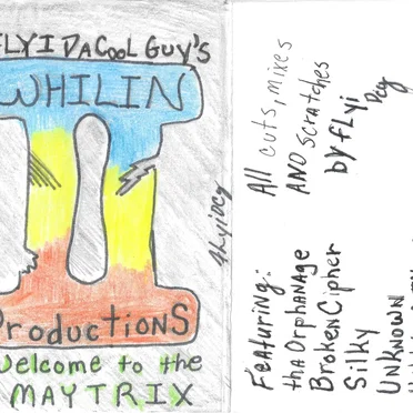 Whilin Productions II: Welcome to the Matrix