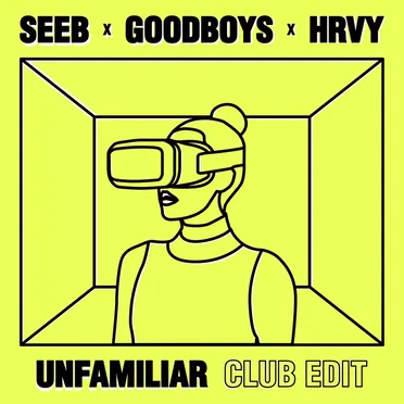 Unfamiliar (club edit)