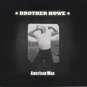 American Man by Brother Howe - album cover
