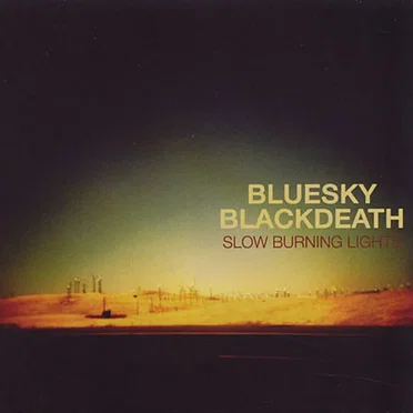 Slow Burning Lights