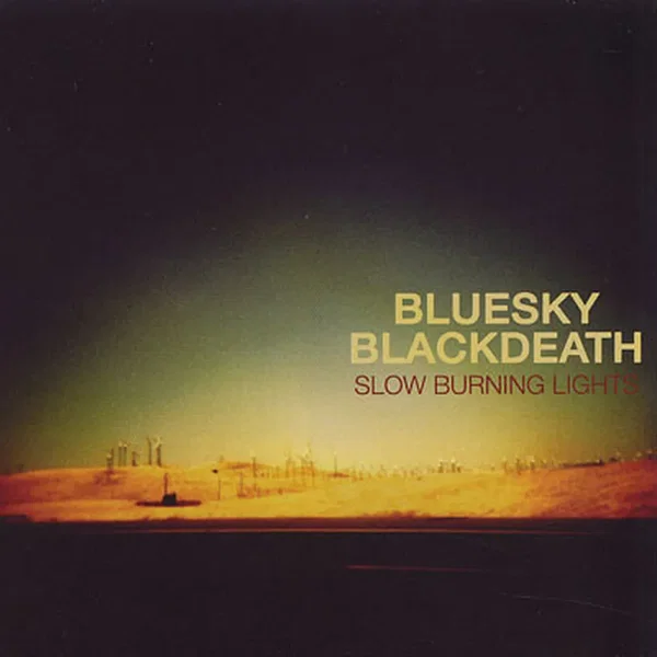 Slow Burning Lights