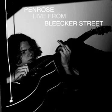 Live From Bleecker Street by Penrose - album cover
