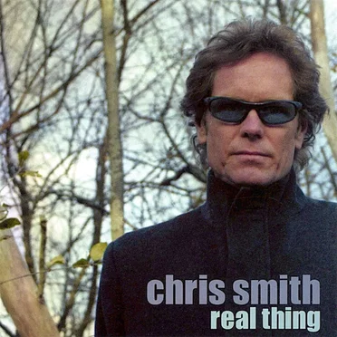 Real Thing by Chris Smith - album cover
