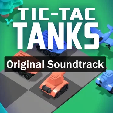 Tic Tac Tanks by Game Jam! - album cover