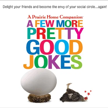 A Few More Pretty Good Jokes by Garrison Keillor - album cover