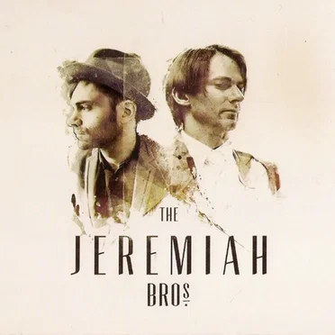 The Jeremiah Brothers