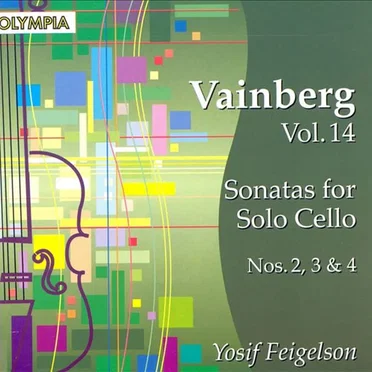 Complete Music for Solo Cello ● 2: Sonatas Nos. 2, 3 And 4