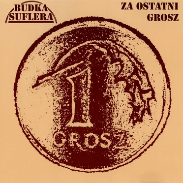 Za ostatni grosz