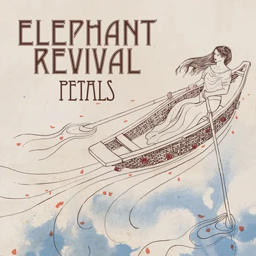 Petals by Elephant Revival - album cover
