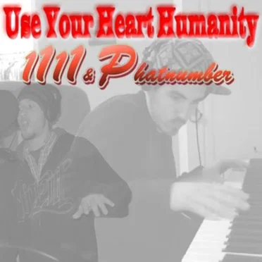 Use Your Heart Humanity by Matthew 1111 - album cover
