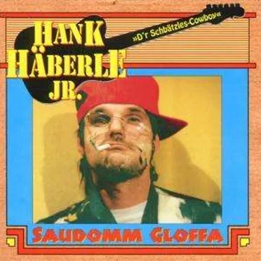 Saudomm gloffa by Hank Häberle Jr. - album cover
