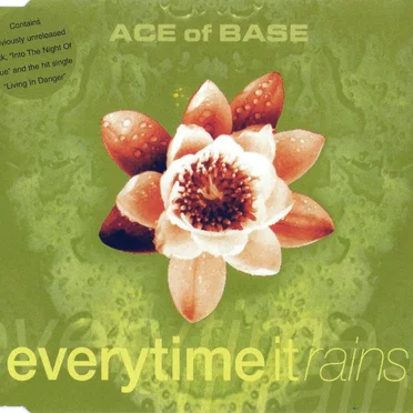 Everytime It Rains by Ace of Base - album cover