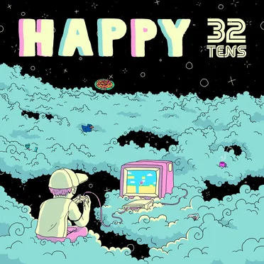 Happy by 32 Tens - album cover
