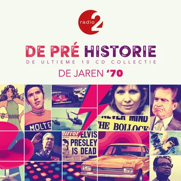 De pré historie: De jaren ’70 (De ultieme 10 CD collectie) by Various Artists - album cover