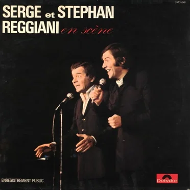 Serge et Stéphan Reggiani en scène - Enregistrement public