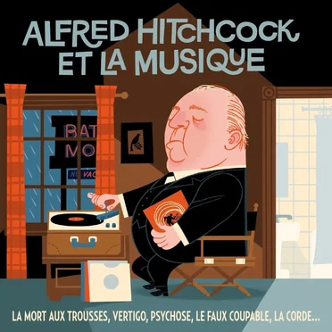 Alfred Hitchcock et la musique by Various Artists - album cover