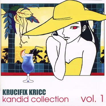 Kandid Collection Vol. 1 by Krucifix Kricc - album cover